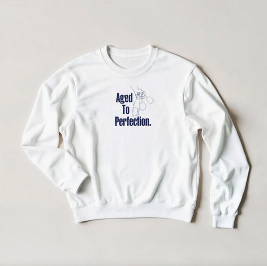 Taste Union | "Aged to Perfection"  Wine Sweatshirt