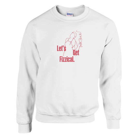 White oversized sweatshirt with 'Let's Get Fizzical' design in pink text, featuring a minimalist wine glass and woman illustration. Perfect for wine lovers.